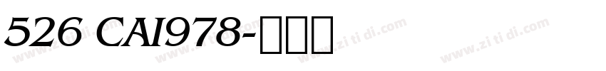 526 CAI978字体转换